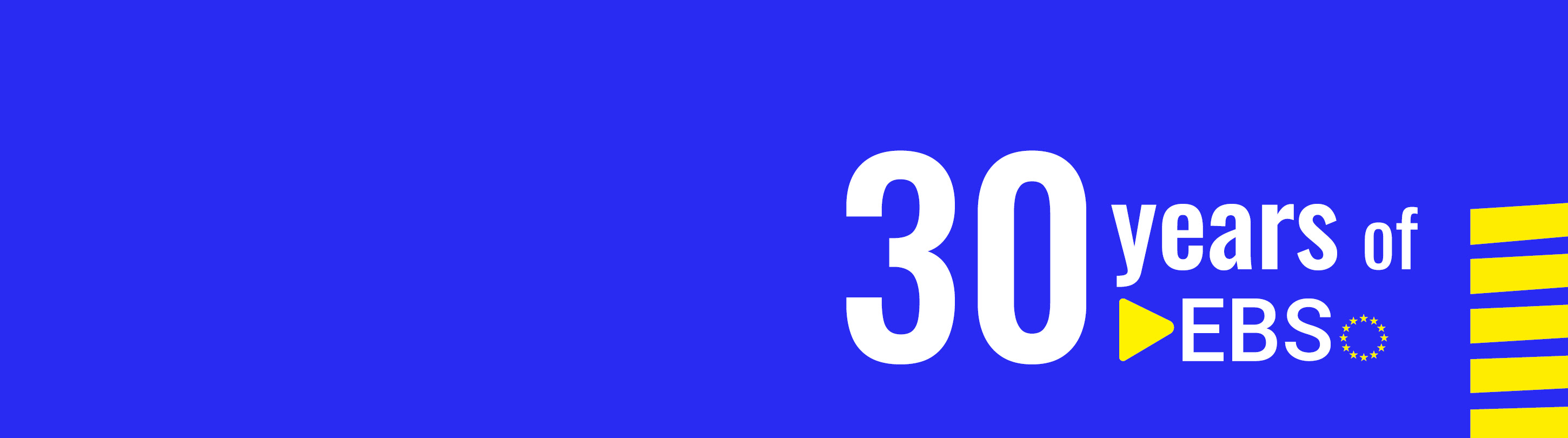 Banner for the 30th Anniversary of the European Broadcasting Service (EBS)